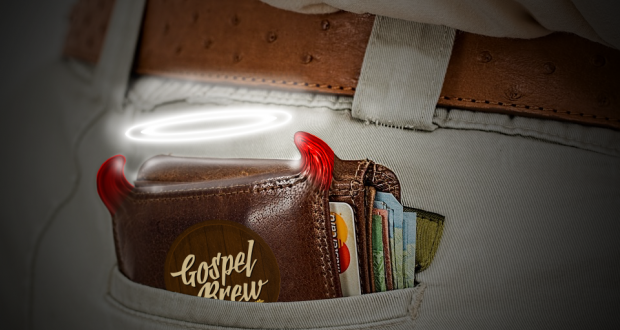 Money: Blessing's Curse? | Gospel Brew